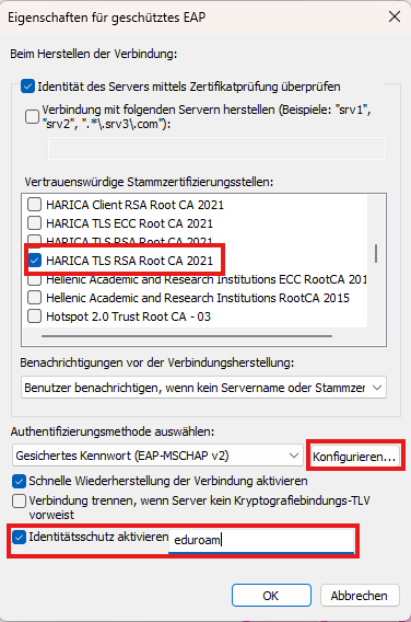 Unter Vertrauenswürdige Stammzertifizierungsstellen wählen Sie bitte HARICA TLS RSA Root CA 2021 und setzen dort einen Haken. Desweiteren gehen Sie bitte bei Authentifizierungsmethode auswählen: auf die Schaltfläche Konfigurieren Nun setzen Sie den Haken bei Identitätsschutz aktivieren und schreiben in das nebenstehende Feld eduroam Bestätigen sie die Einstellungen mit OK