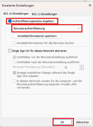 In den erweiterten Einstellungen setzen Sie in dem Reiter 802.1X-Einstellungen das Häkchen bei Authentifizierungsmodus angeben: und wählen dort Benutzerauthentifizierung aus. Auch hier bestätigen Sie bitte wieder mit OK