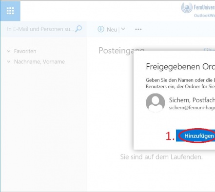 Durch einen Klick auf den Button "hinzufügen" (1) können Sie das gesuchte Postfach Ihrer Ansicht hinzufügen.