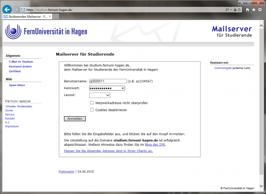 Bitte geben Sie hier unter Benutzername Ihre q-Matrikelnummer (z.B. q123456) oder Ihre Mailadresse (z.B. Claudia.Campus) auf studium.fernuni-hagen.de sowie das dazugehörige Passwort an. Wenn Sie Ihr Passwort vergessen haben, besuchen Sie bitte folgende Seite.