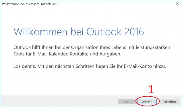 (1) Bestätigen Sie durch einen Klick auf "Weiter"