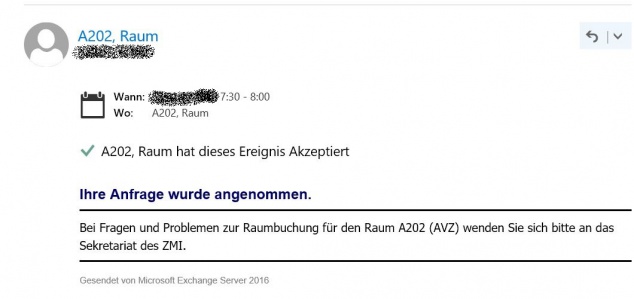 Schritt 6: Sie erhalten, wenn der Raum frei ist und für Sie gebucht wurde, eine Bestätigungs-E-Mail.