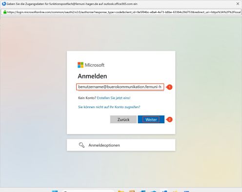 Tragen Sie bitte in dem neu geöffneten Fenster ihre persönlichen Logindaten gemäß des Aufbaus benutzername@buerokommunikation.fernuni-hagen.de (1) ein und bestätigen Sie dies mit "Weiter" (2). Im Anschluss müssen Sie ihr dazugehöriges Passwort eingeben.