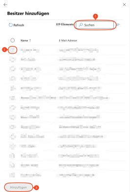 Um einen Besitzer hinzuzufügen, wählen Sie aus der untenstehenden Liste den gewünschten Namen aus. Alternativ über die Suche (1) den Namen eingeben und dann in dem Abschnitt darunter auswählen (2). Mit Hinzufügen (3) bestätigen.
