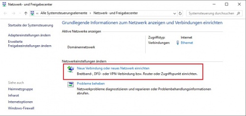 3. Wählen Sie hier den Menüpunkt Neue Verbindung oder neues Netzwerk einrichten.