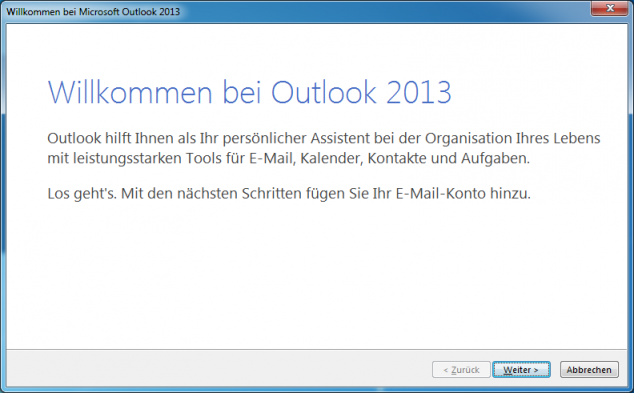 Sie sehen die Willkommen-Seite von Outlook, nachdem Sie es gestartet haben.