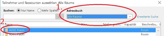 Schritt 3: Wählen Sie im Bereich Adressbuch "Alle Räume" (1). Wählen Sie aus der Liste den Raum mit einem Doppelklick aus (2).