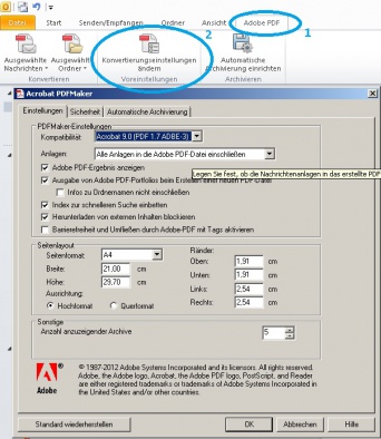 (1) Über den Punkt "Adobe-PDF" können sie die (2) Konvertierungseinstellungen ändern und den Export wenn nötig anpassen. Hierzu zählen z.B. ein PDF-Kennwort vergeben, PDF-Versionen für den Export festlegen oder aber Anlage nicht in den Export mit einbetten.