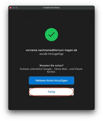 Das Fenster bestätigt die erfolgreiche Hinzufügung. Mit "Fertig" bestätigen.