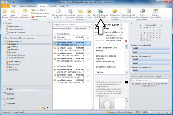 Klicken Sie in Ihrem Outlook den oberen Reiter „Ordner“ an, um die Option „Gelöschte Elemente wiederherstellen“ zu erhalten (siehe Pfeil). Sie können einfach mit der linken Maustaste auf das Symbol klicken, um das Tool zu starten.